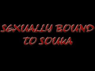 Sexually Bound to Souka