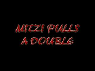 Mitzi Pulls a Double